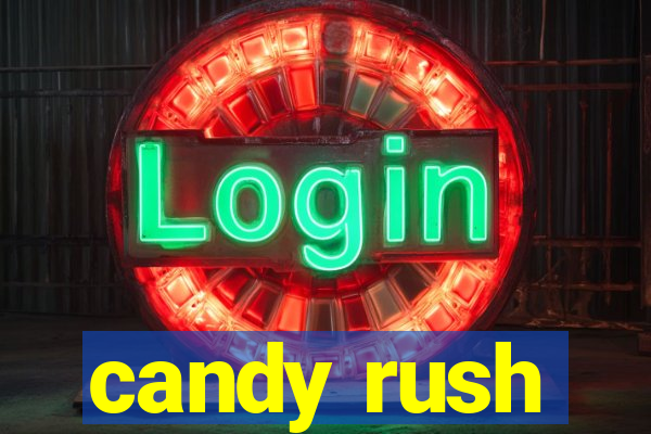 candy rush